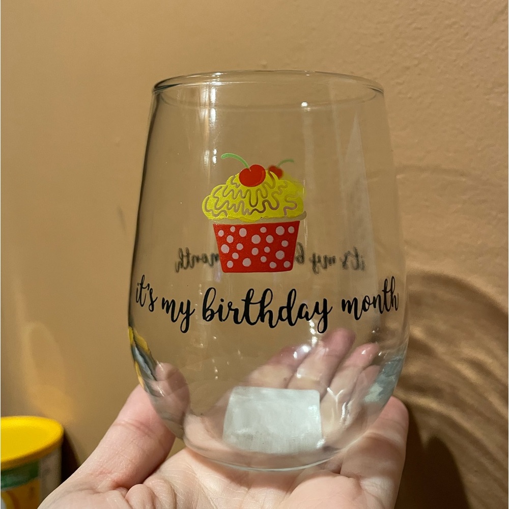 “Its My Birthday Month” stemless Wine Glass